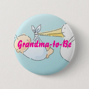 Großmutter-zu-Seien Sie Button