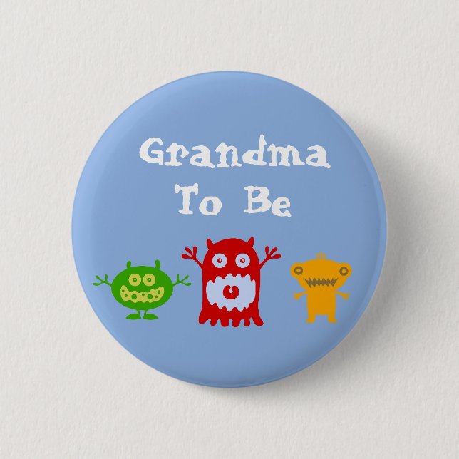 Großmutter, zum kleines Monster-Button zu sein Button (Vorderseite)