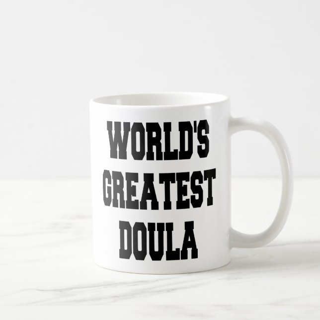 Größte Doula der Welt Kaffeetasse (Rechts)