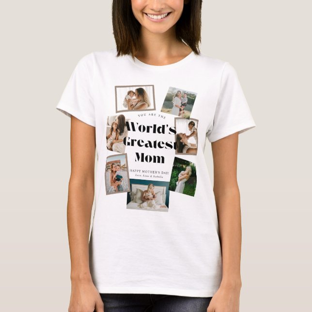 Größte Mutter der Welt 7 Foto-Collage T-Shirt (Vorderseite)