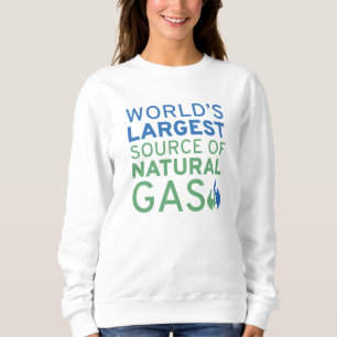 Größte Quelle für Erdgas der Welt Sweatshirt