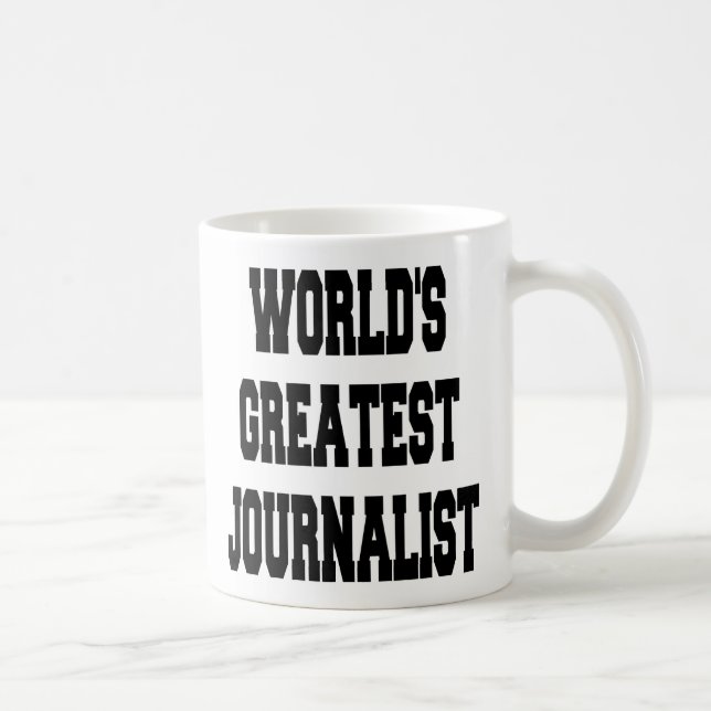Größter Journalist der Welt Kaffeetasse (Rechts)