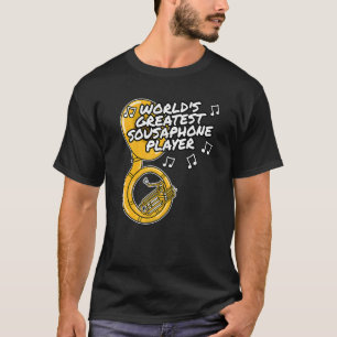 Größter Sousaphon-Spieler der Welt Blechbläser T-Shirt