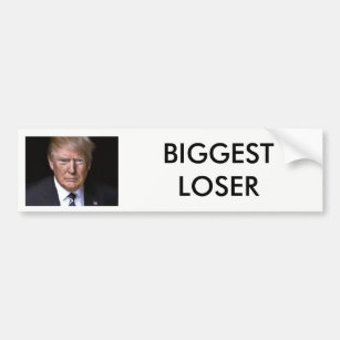 "Größter Verlierer" Anti-Donald Trumpf Autoaufkleber