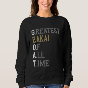 Größter Zakai aller Zeiten GOAT Zakai Sweatshirt
