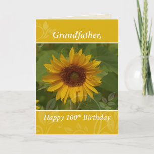 Großvater 100. Jahr Sonnenblume Happy Geburtstag Karte