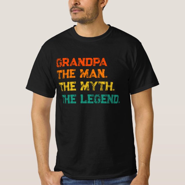 Großvater der Mann Der Mythos Der legendäre T - Sh T-Shirt (Vorderseite)