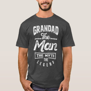 Großvater. Der Mann. Der Mythos Die Legende T-Shirt