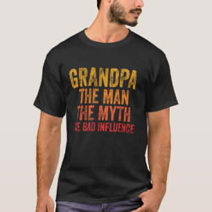 Großvater der Mensch Der Mythos Der schlechte Einf T-Shirt