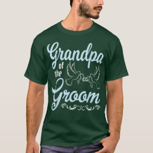 Großvater des Grooms Glückliche Hochzeit Verheirat T-Shirt