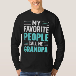 Großvater meiner Familie - Meine Liebsten nennen m T-Shirt