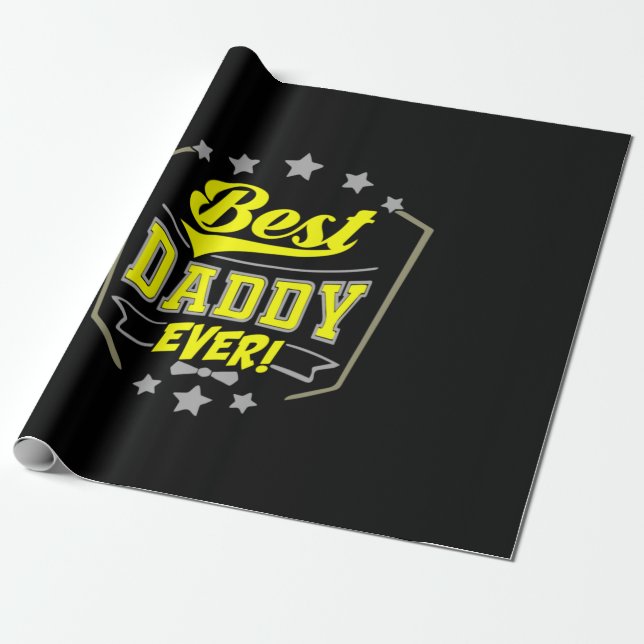Großvater Quotes | Best Daddy Ever Geschenkpapier (Ungerollt)