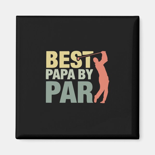Großvater Quotes | Beste Papa Par Golf Magnet (Vorne)