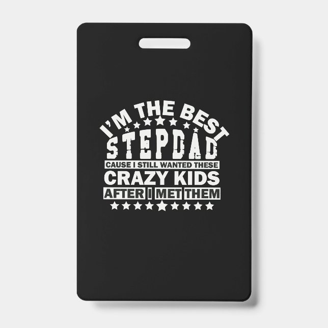 Großvater Quotes | Ich bin der beste Stepdad Ausweis (Vorderseite)