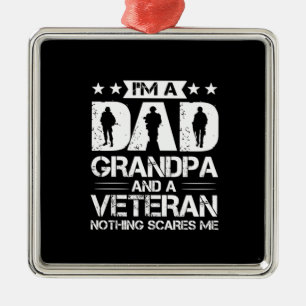 Großvater Quotes Ich bin Vater und Veteran Ornament Aus Metall