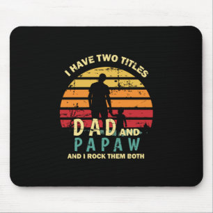 Großvater Quotes Vater und Papa I rocken Mousepad