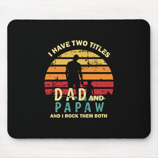 Großvater Quotes | Vater und Papa I rocken Mousepad (Vorne)