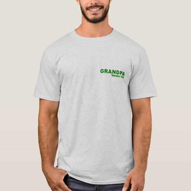 Großvater-Version 1,0 T-Shirt (Vorderseite)