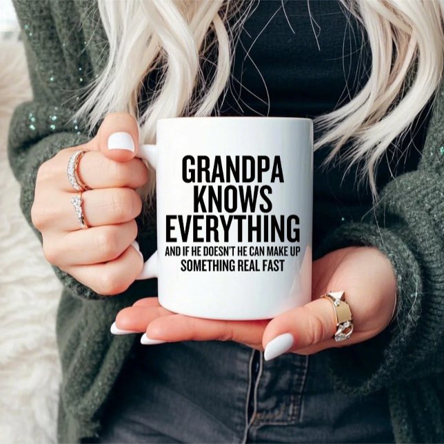 Großvater weiß alles, was lustig ist tasse (Von Creator hochgeladen)