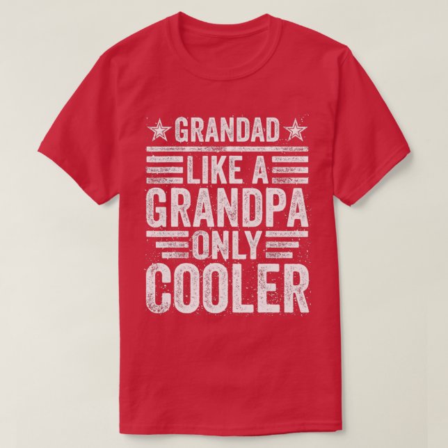 Großvater wie ein Großvater, nur Cooler lustige Vä T-Shirt (Design vorne)
