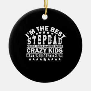 Großvater Zitate Ich bin der beste Stiefvater Keramik Ornament