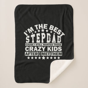 Großvater Zitate   Ich bin der beste Stiefvater Sherpadecke