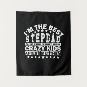 Großvater Zitate Ich bin der beste Stiefvater Wandteppich