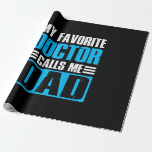 Großvater zitiert meinen Lieblingsarzt als Vater Geschenkpapier