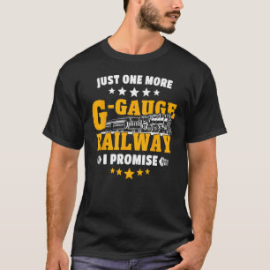 Großzügige Modellbahn G Skala 1 T-Shirt