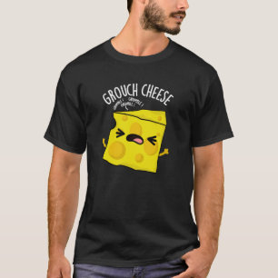 Grou-Käse Funny Cheese Pun Dark BG T-Shirt