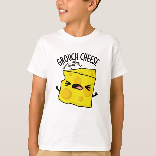 Grou-Käse Funny Cheese Pun T-Shirt (Vorderseite)