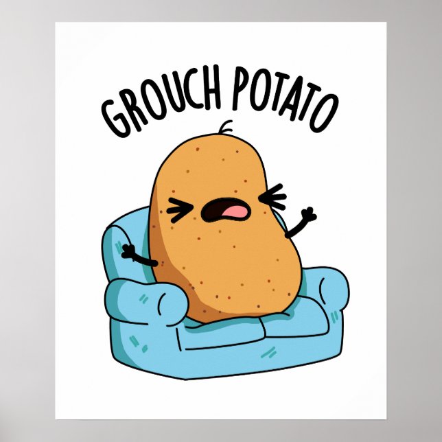 Grouch Potato Funny Veggie Puns Poster (Vorne)