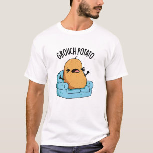 Grouch Potato Funny Veggie Puns T-Shirt