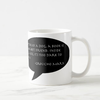 Groucho Marx Zitat-Tasse Kaffeetasse