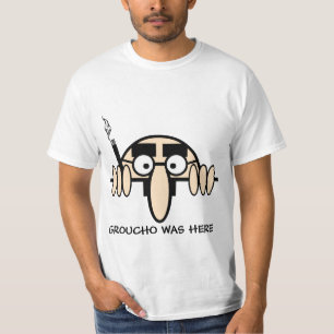 Groucho war hier T-Shirt
