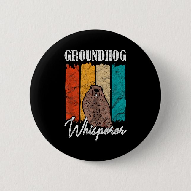 Ground Hog Groundhog-Flüsterer  Button (Vorderseite)