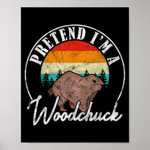 Ground Hog Tu Als Ob Ich Ein Waldmurmeltier Bin _3 Poster