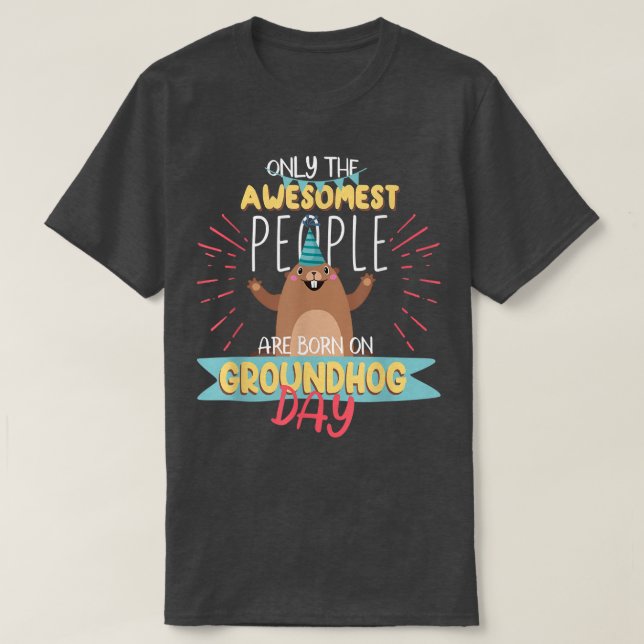 Groundhog Day Birthday 2021 Groundhog Lovers Gifts T-Shirt (Design vorne)