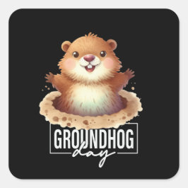 Groundhog Day Celebrate Punxsutawney Quadratischer Aufkleber