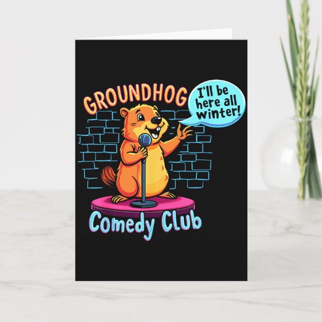 Groundhog Day Comedy Stand-up Weather Sarcasm Wome Karte (Vorderseite)