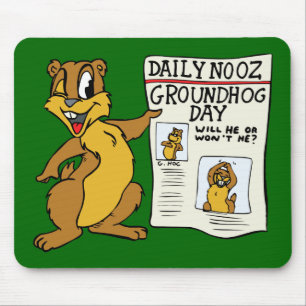 "Groundhog Day-Nachrichten" MousePad