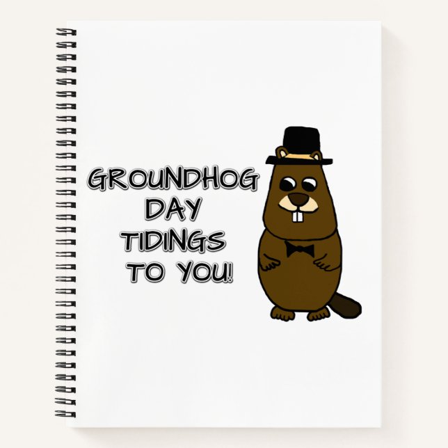 Groundhog Day Tidings für Sie! Notizbuch (Vorderseite)