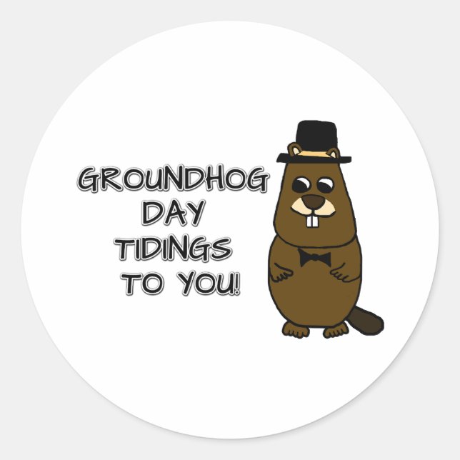 Groundhog Day Tidings für Sie! Runder Aufkleber (Vorderseite)