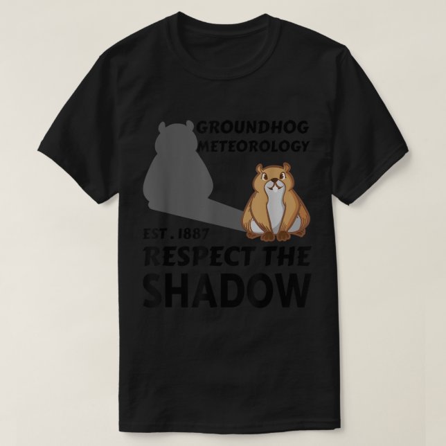 Groundhog Meteorologie respektiert den Schattengru T-Shirt (Design vorne)