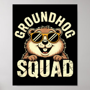 Groundhog Squad 2026 Frohen Tag des Murmeltieres S Poster
