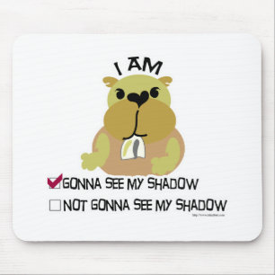 Groundhog Tagesabstimmungsschatten Mousepad