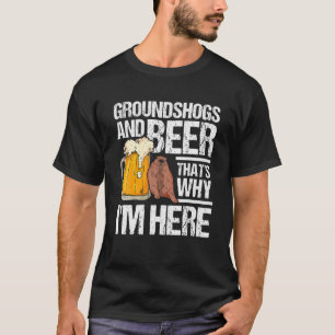 Groundhog und Bier Groundhog Day Marmot Woodchuck T-Shirt