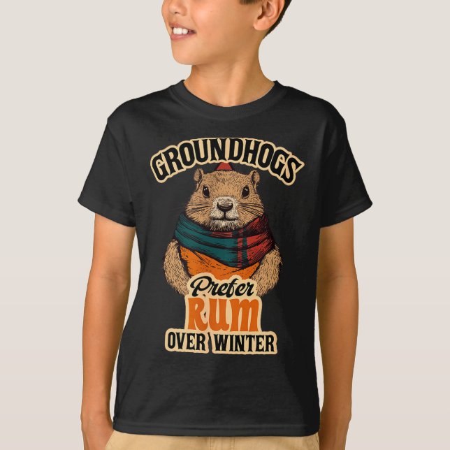 Groundhogs Prefer Rum Over Winter  T-Shirt (Vorderseite)