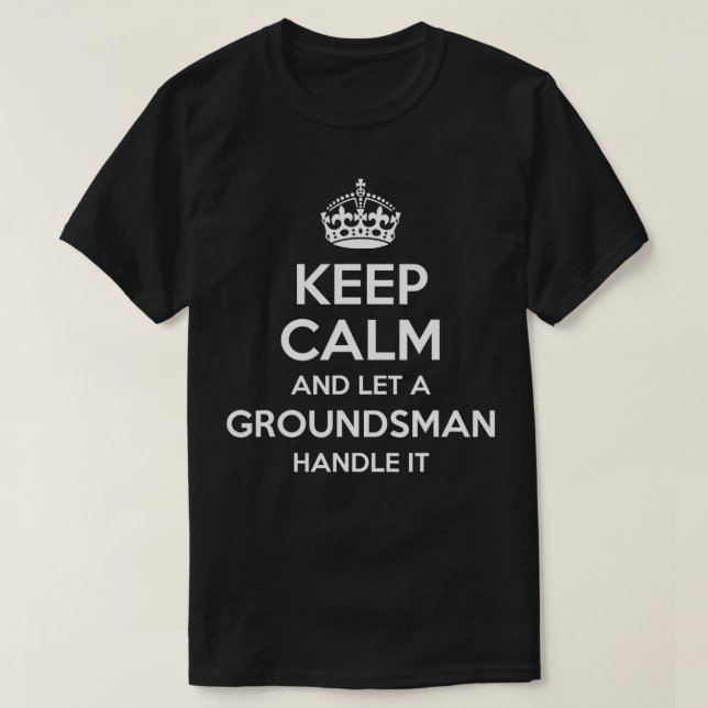 GROUNDSMAN Gift Funny Job Title Profession Birthda T-Shirt (Design vorne)
