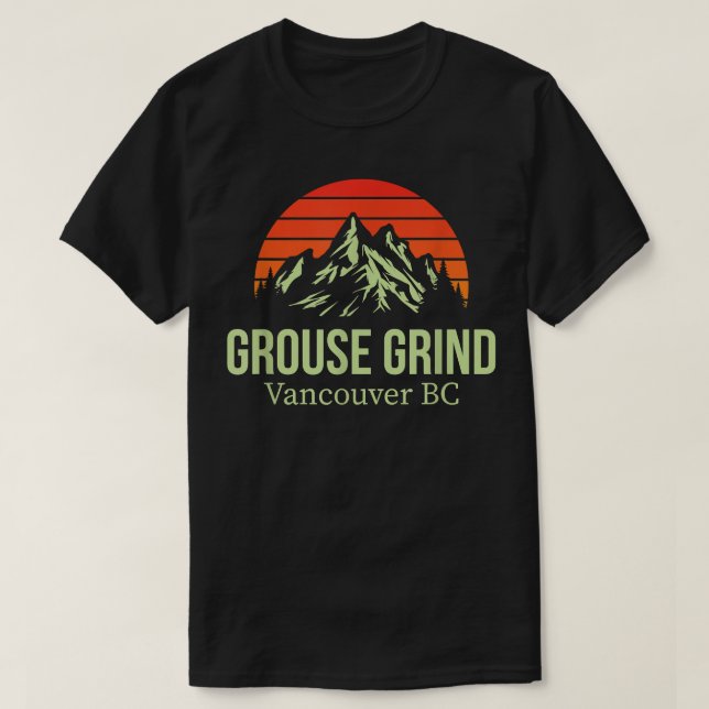 Grouse Grind Vancouver BC Canada Wanderweg Moun T-Shirt (Design vorne)